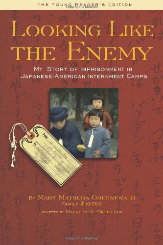Looking like the enemy  : my story of imprisonment in Japanese-American internment camps /