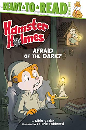 Hamster Holmes, afraid of the dark? 