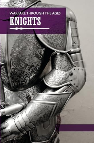 Knights  : chivalry and violence /