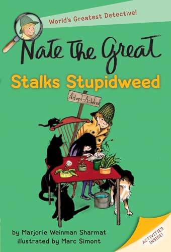 Nate the Great stalks stupidweed 